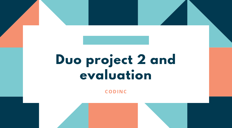 Duo project 2 and evaluation